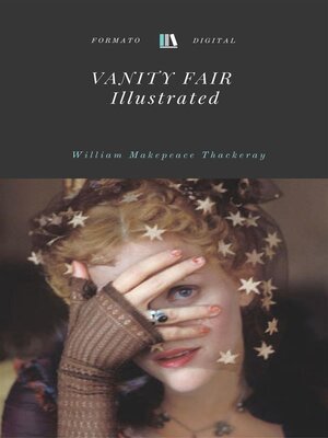 cover image of Vanity Fair (Illustrated)
